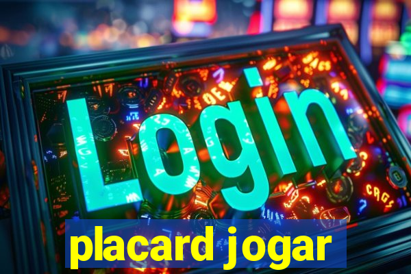 placard jogar